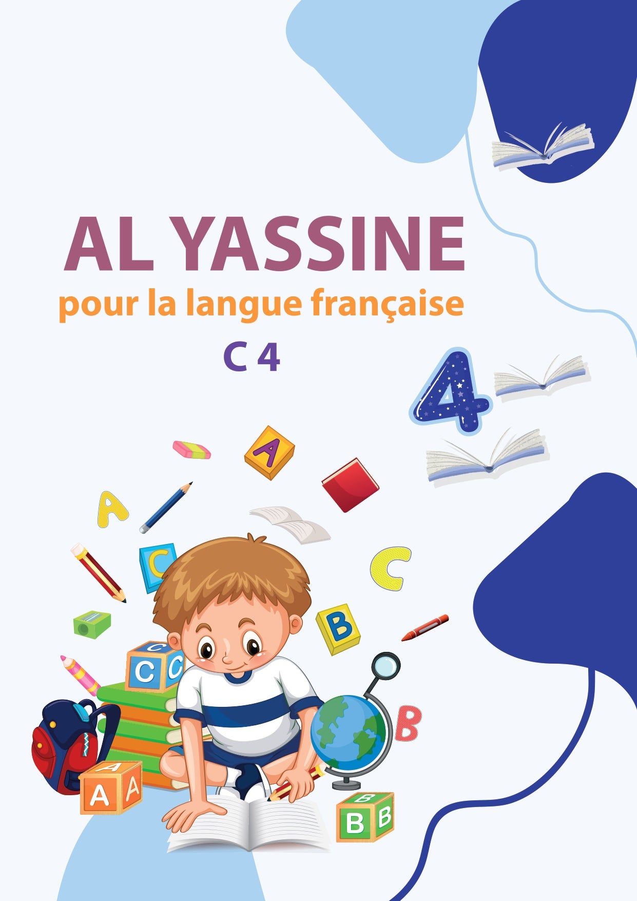 AL YASSINE POUR LA LANGUE FRANÇAISE C4